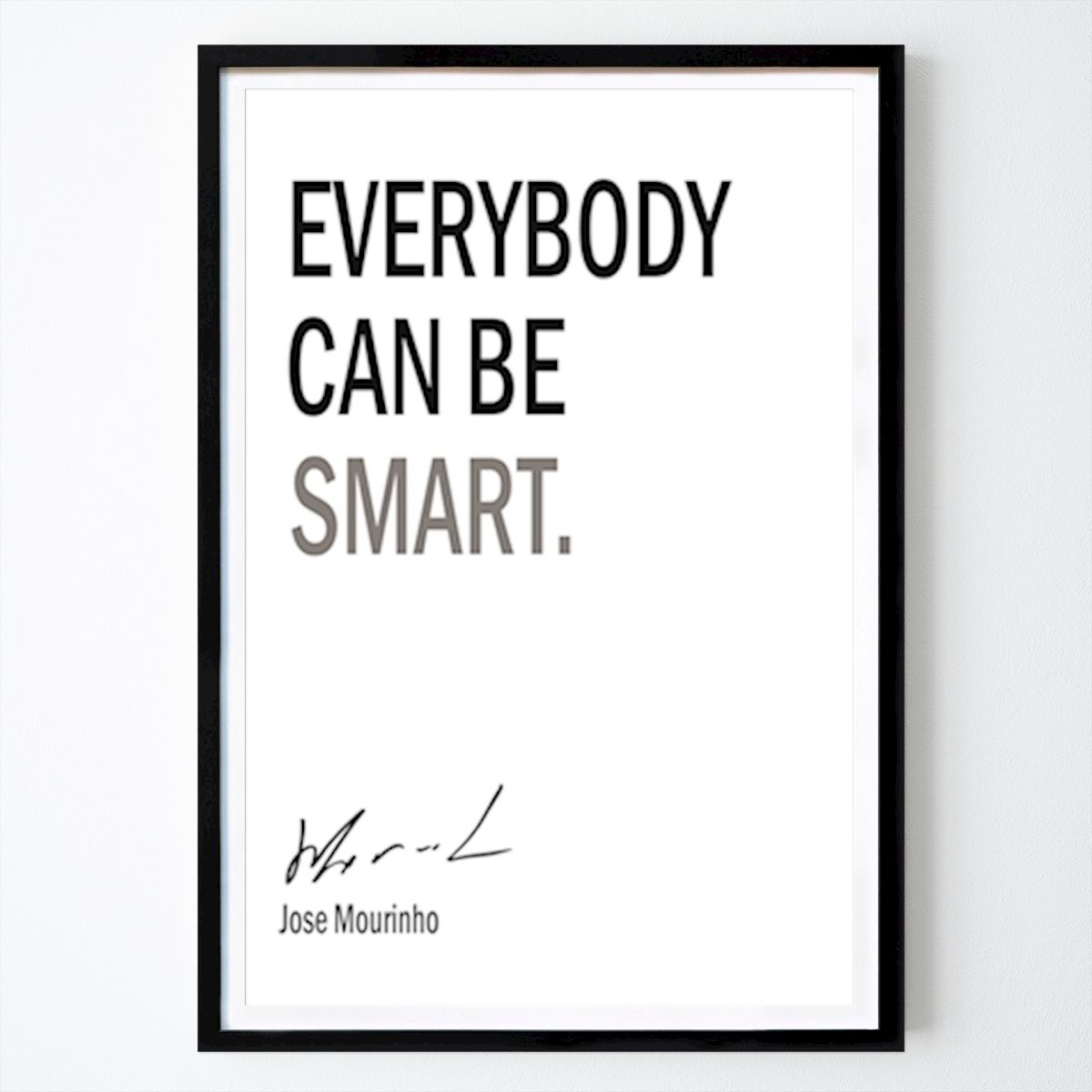 Voetbal Poster: José Mourinho Quote van Kritsanee Wannawat