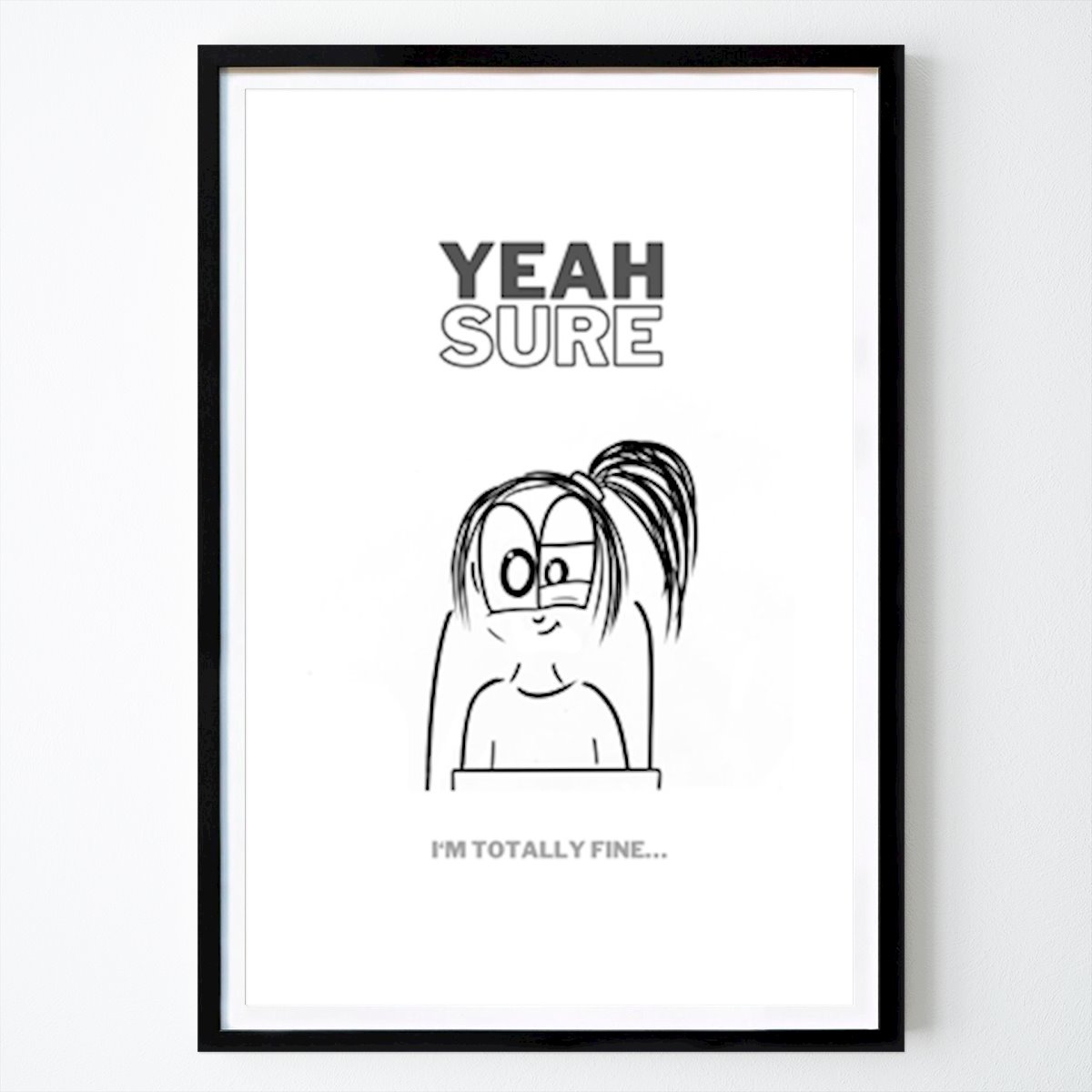 Frases Póster: Claro, todo fue genial ... de Vanessa Neumann