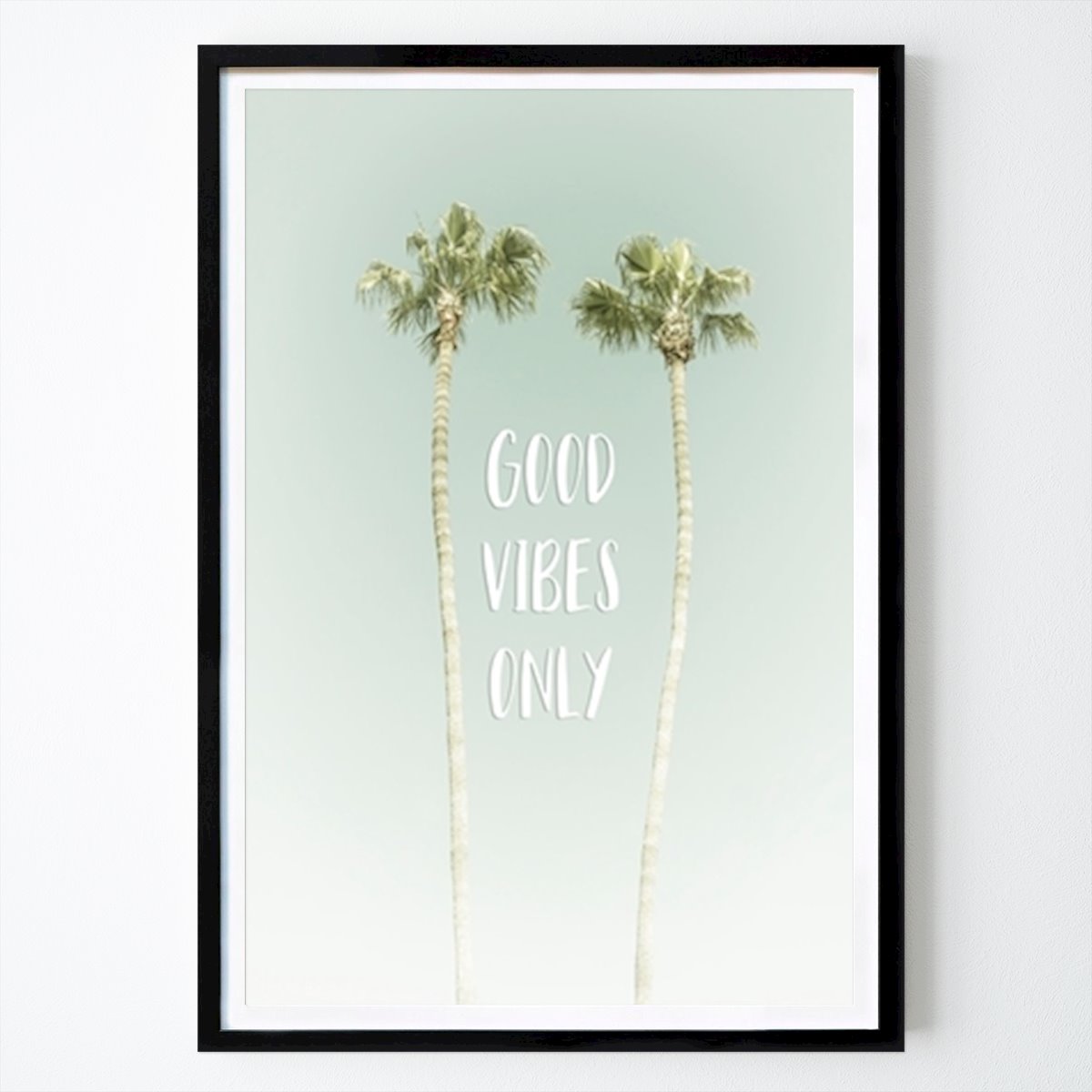 Citation & Text Poster: Good vibes only by Melanie Viola