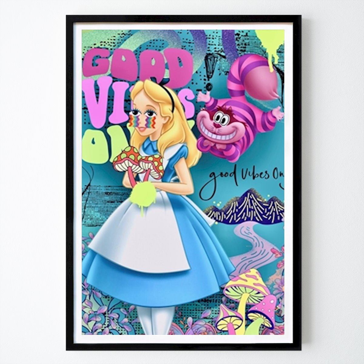 Artistic Poster: Good vibes Alice by Ronja Ojala