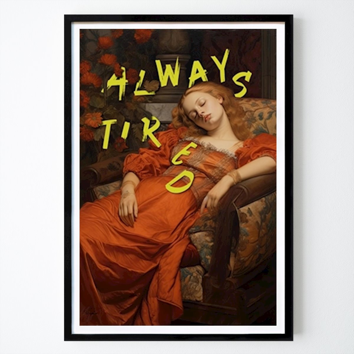Pop Art Poster: Always tired von Decker Studios