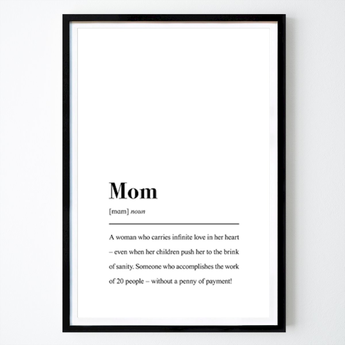Detti Poster: Definizione di mamma - Mamma che dice di Pulse of Art
