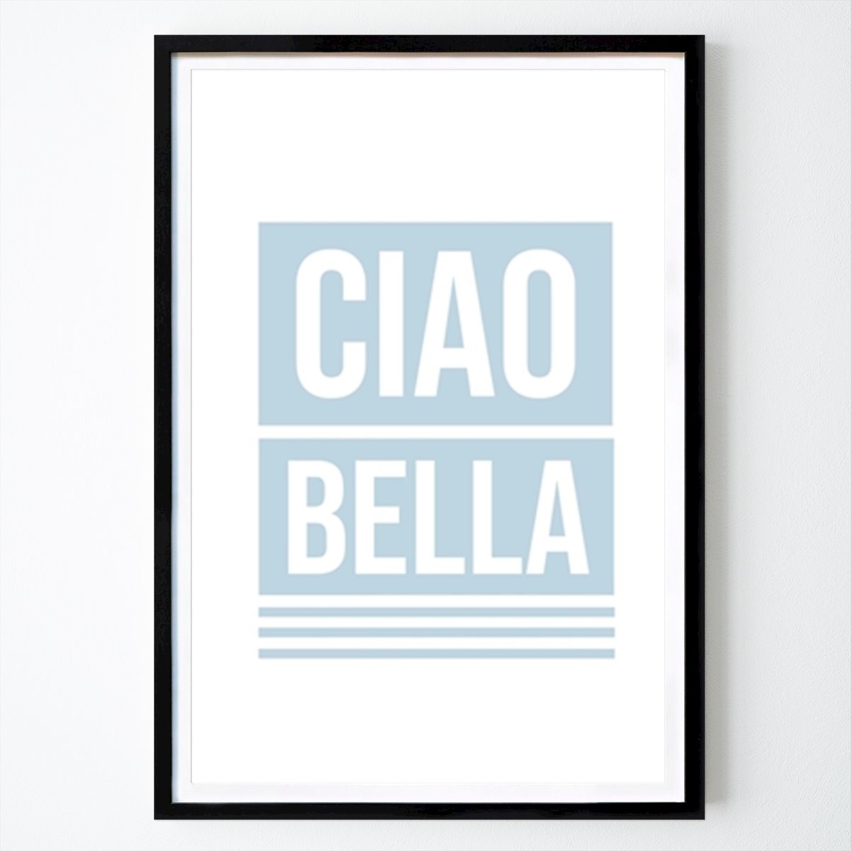 Citation & Text Poster: ""ciao bella!"" by Jubi