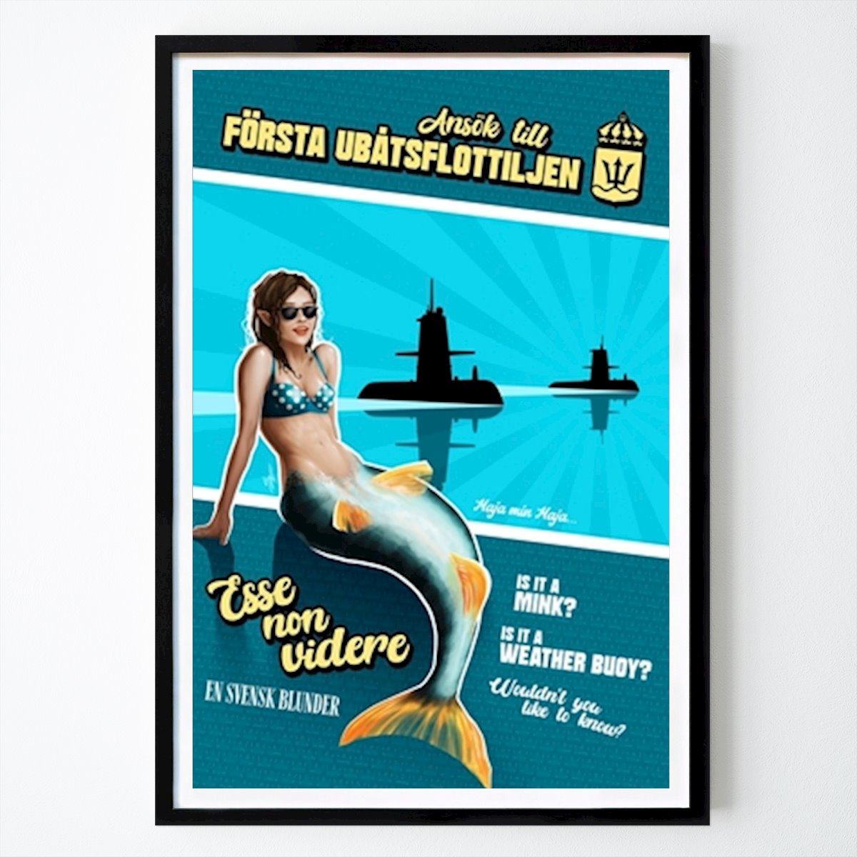 Quotes & Text Prints Poster: Zeemeerminnen & Onderzeeërs Pin up van Trollfaktoriet