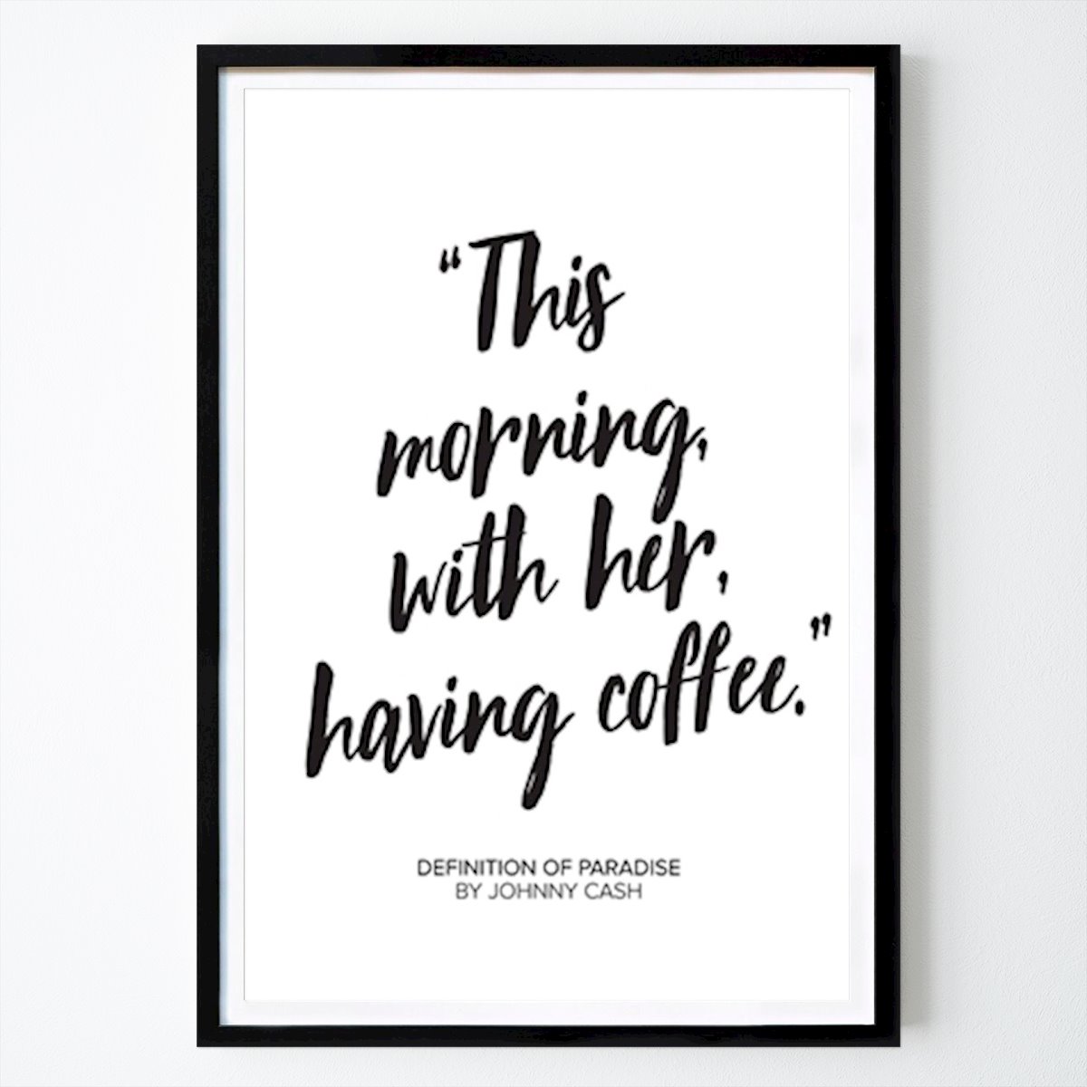 Frases Póster: Cita de café Johnny Cash de Emme