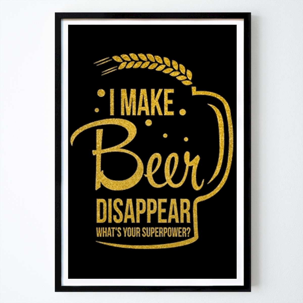 Citation & Text Poster: I Make Beer Disappear by Edi
