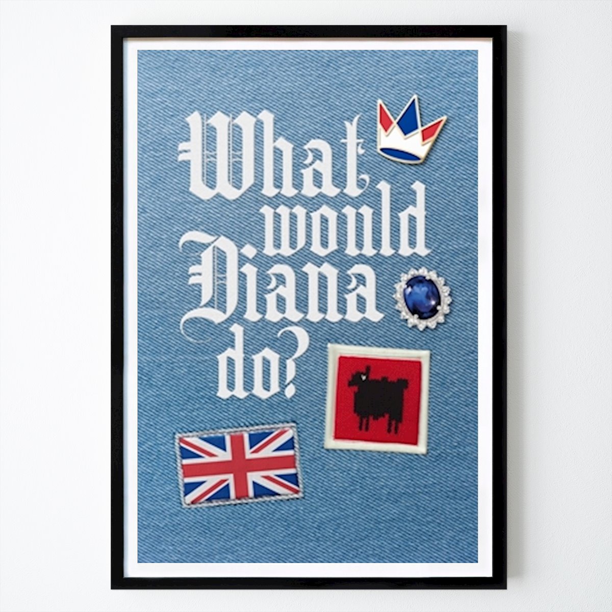 Style de vie Affiche: Que ferait Diana ? par What to do?