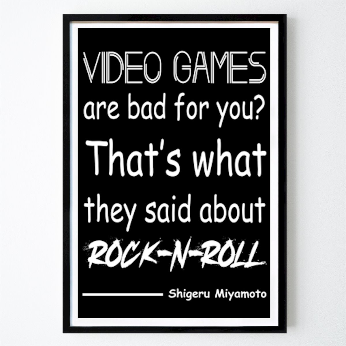 Sprüche Poster: Rock'n'Roll-Gamer von AGUS SYARIFUDIN