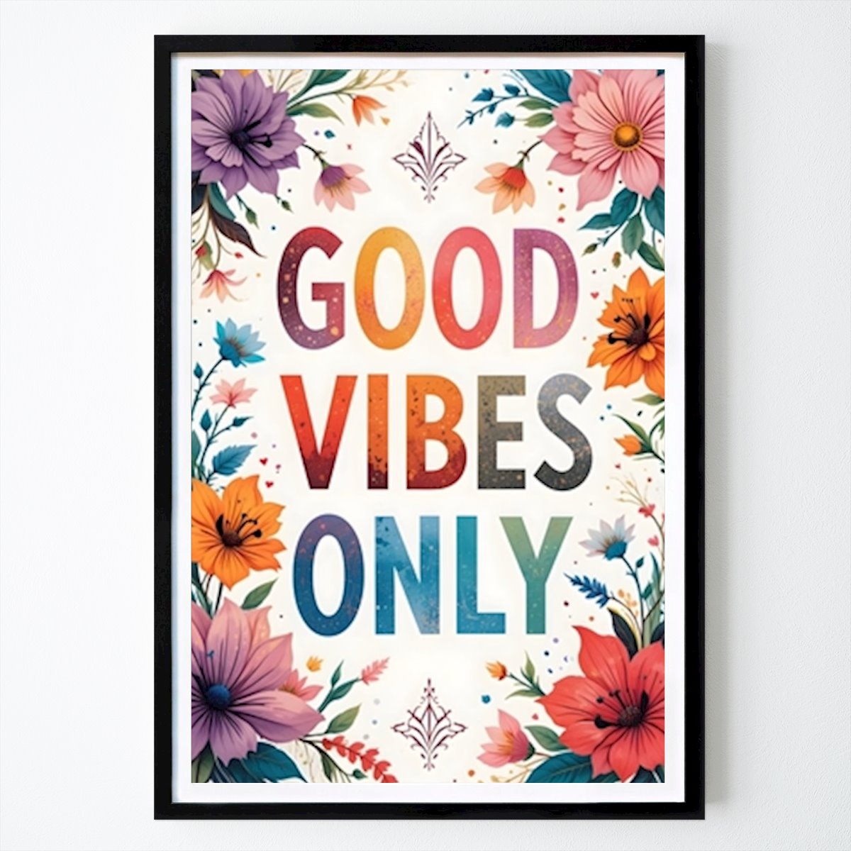 Botanical Poster: Good Vibes Only by Bouzix
