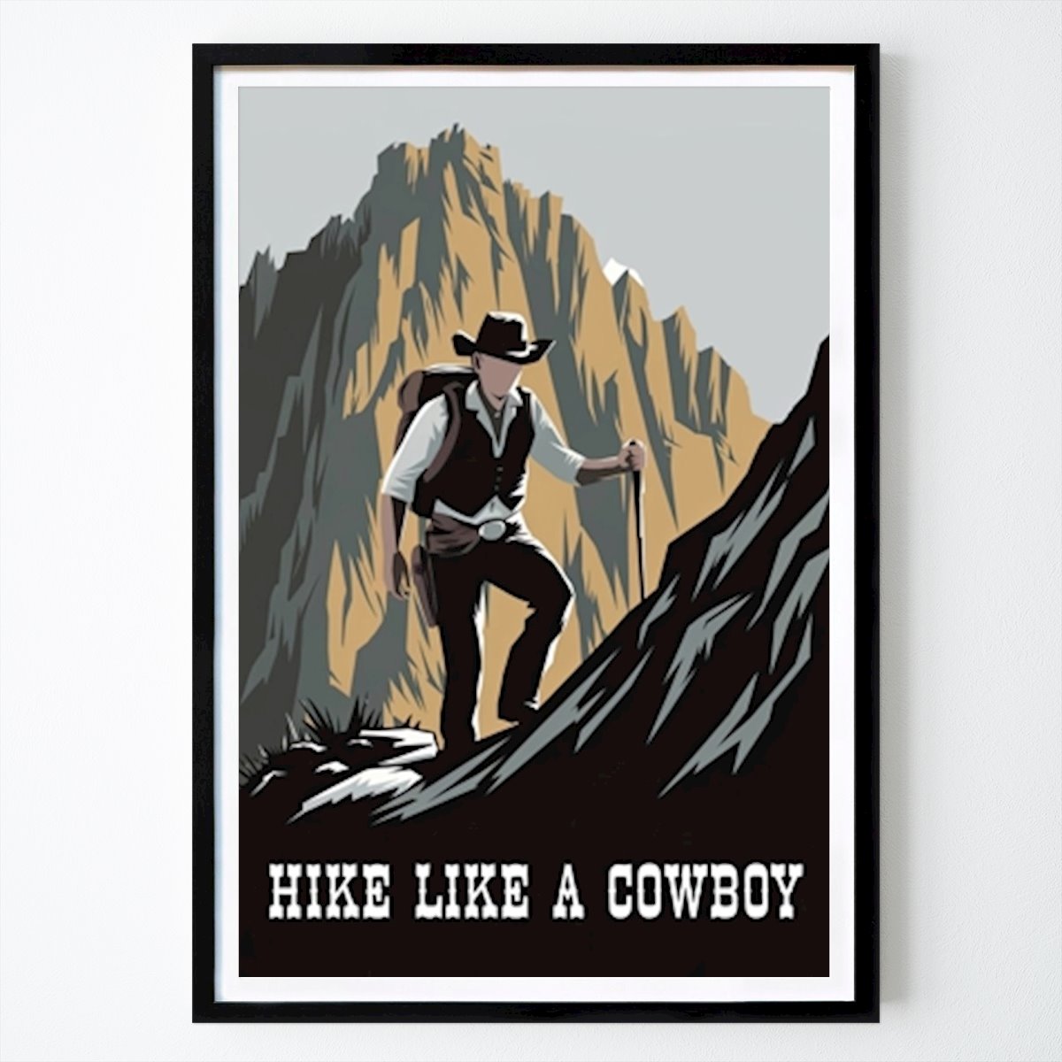 Voľný čas Plagát: Túra ako kovboj od Not My First Rodeo Prints