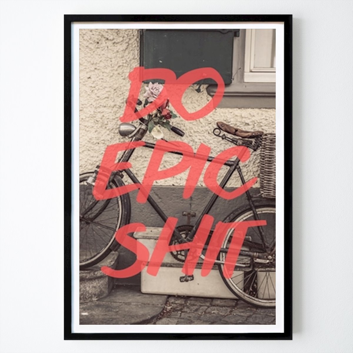 Citation & Text Poster: Do Epic Shit by Jugara