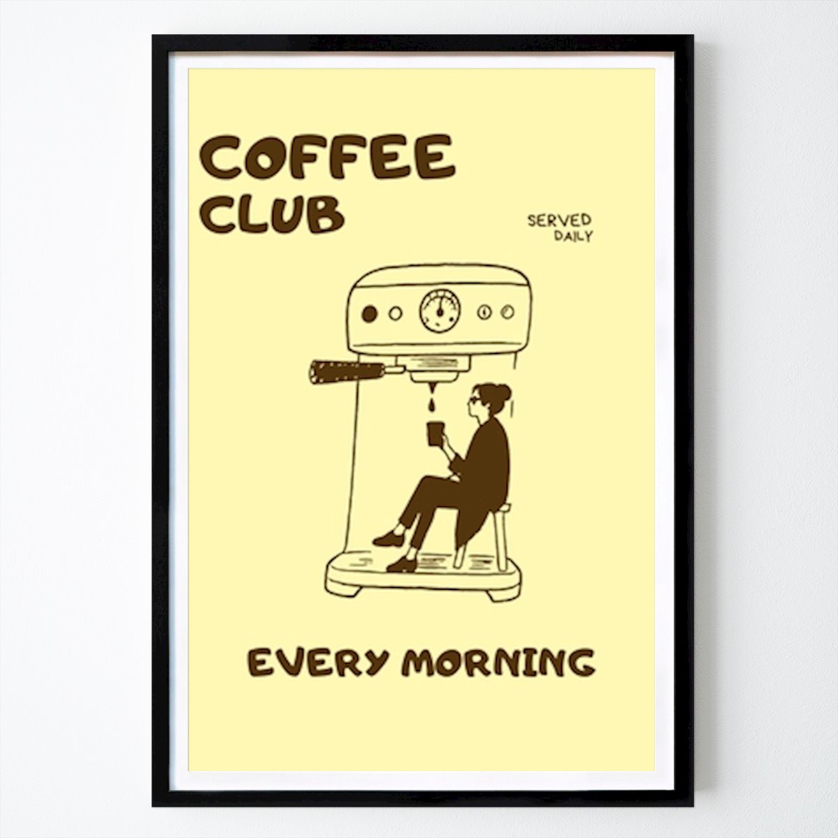 Küchen Poster: Coffee Club jeden Morgen von Beraksimari