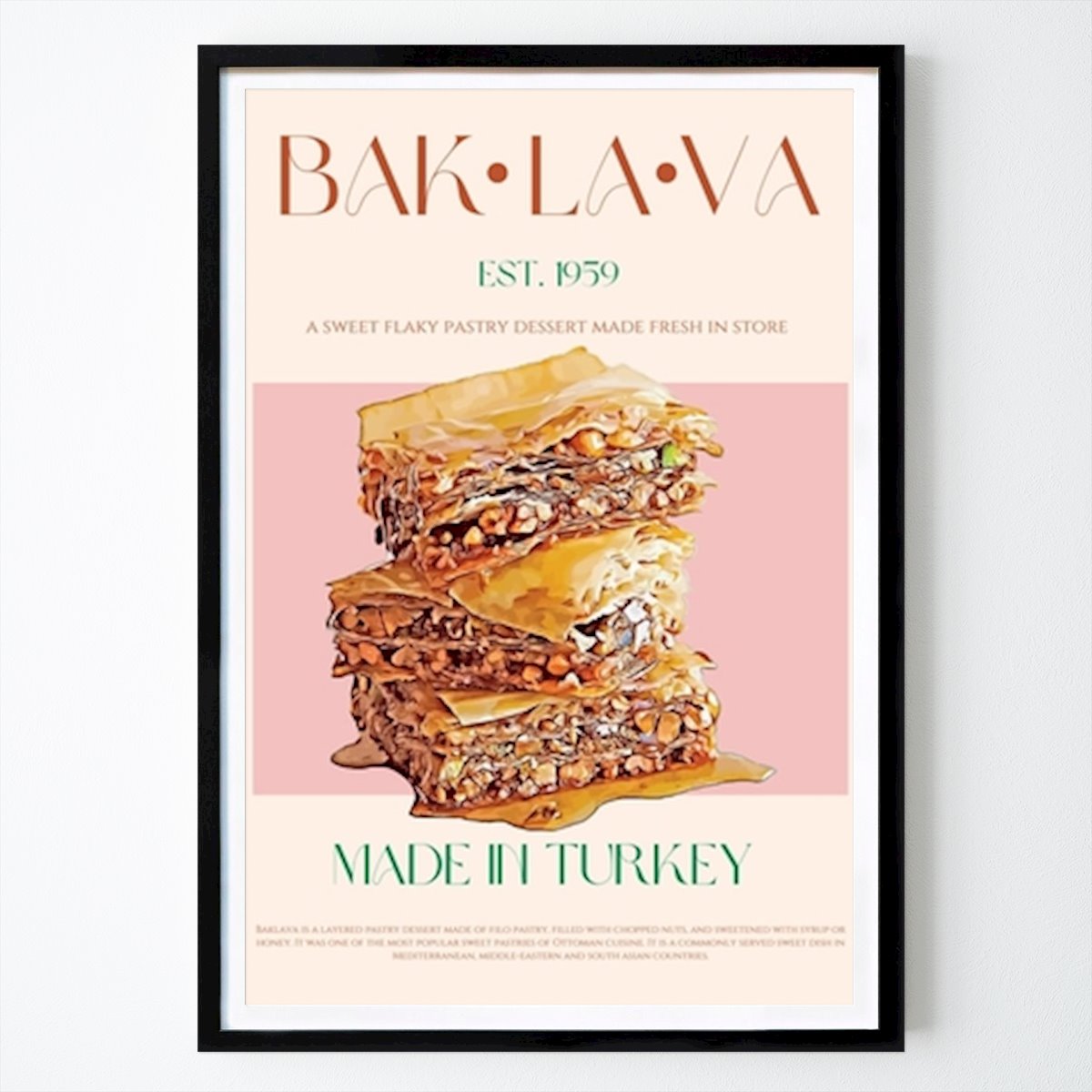 Genieße die Tradition: Authentische türkische Baklava seit 1959 Poster von Nazma Khokhar – Küchen Wandbild – Printler