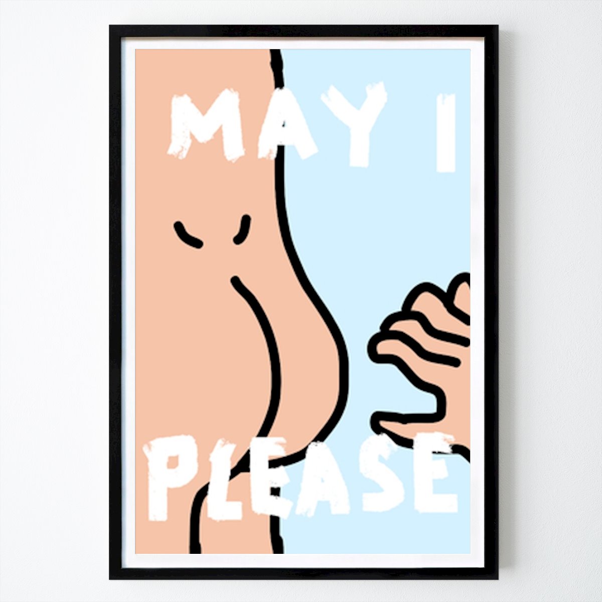 Illustration Poster: May I Please by Nora Buerhop