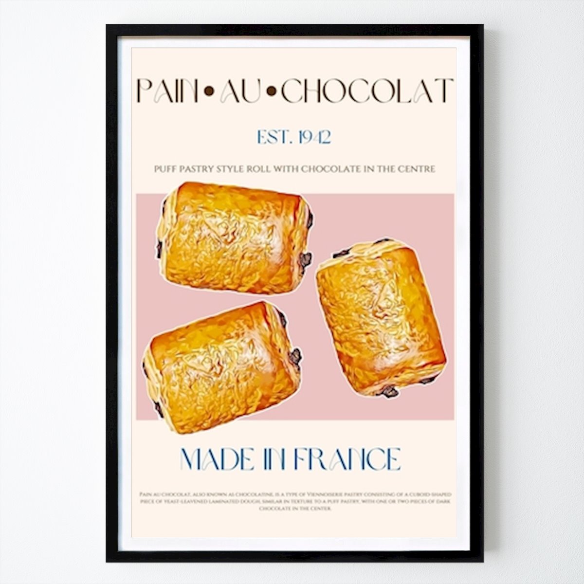 Kitchen Poster: Vintage French Pastry Poster - Pain Au Chocolat by Nazma Khokhar