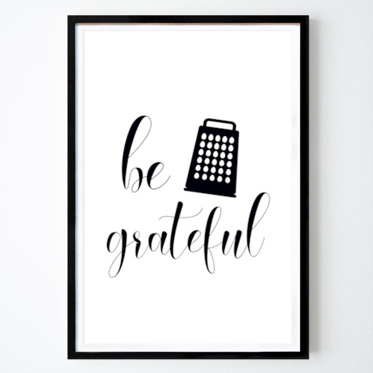 Kitchen Poster: Be Grateful by Kritsanee Wannawat