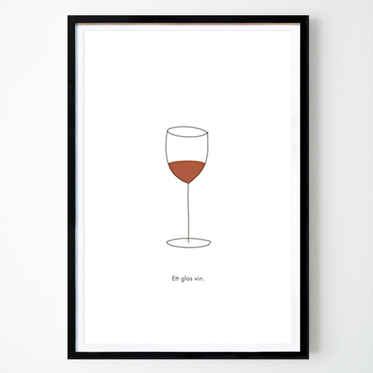 Kök Poster: Ett glas vin. av Sebastian Andersson